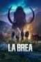 Nonton film La Brea (2021) terbaru di Dutamovie21 Nonton film La Brea (2021) terbaru di Dutamovie21