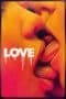 Nonton film Love (2015) terbaru di Dutamovie21 Nonton film Love (2015) terbaru di Dutamovie21