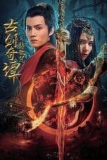 Nonton film Legend of the Ancient Sword: Sorrowsong Conspiracy (2021) terbaru di Dutamovie21