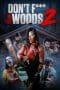 Nonton film Don’t Fuck in the Woods 2 (2022) terbaru di Dutamovie21 Nonton film Don’t Fuck in the Woods 2 (2022) terbaru di Dutamovie21