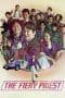 Nonton film The Fiery Priest S1-S2 (2019-2024) terbaru di Dutamovie21 Nonton film The Fiery Priest S1-S2 (2019-2024) terbaru di Dutamovie21