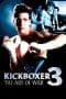 Nonton film Kickboxer 3: The Art of War (1992) terbaru di Dutamovie21 Nonton film Kickboxer 3: The Art of War (1992) terbaru di Dutamovie21