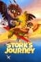 Nonton film A Stork’s Journey (2017) terbaru di Dutamovie21 Nonton film A Stork’s Journey (2017) terbaru di Dutamovie21