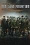 Nonton film The Last Frontier (The Final Stand) (2020) terbaru di Dutamovie21 Nonton film The Last Frontier (The Final Stand) (2020) terbaru di Dutamovie21