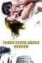 Nonton film Three Steps Above Heaven (2010) terbaru di Dutamovie21 Nonton film Three Steps Above Heaven (2010) terbaru di Dutamovie21
