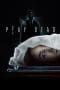 Nonton film Play Dead (2022) terbaru di Dutamovie21 Nonton film Play Dead (2022) terbaru di Dutamovie21