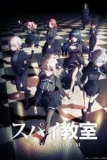 Nonton film Spy Kyoushitsu (Spy Classroom) (2023) terbaru di Dutamovie21 Nonton film Spy Kyoushitsu (Spy Classroom) (2023) terbaru di Dutamovie21
