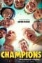 Nonton film Champions (2018) terbaru di Dutamovie21 Nonton film Champions (2018) terbaru di Dutamovie21