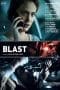 Nonton film Blast (2022) terbaru di Dutamovie21 Nonton film Blast (2022) terbaru di Dutamovie21