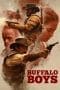 Nonton film Buffalo Boys (2018) terbaru di Dutamovie21 Nonton film Buffalo Boys (2018) terbaru di Dutamovie21