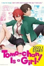 Nonton film Tomo-chan wa Onnanoko! (Tomo-chan Is a Girl!) (2023) terbaru di Dutamovie21 Nonton film Tomo-chan wa Onnanoko! (Tomo-chan Is a Girl!) (2023) terbaru di Dutamovie21