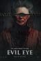 Nonton film Evil Eye (2022) terbaru di Dutamovie21 Nonton film Evil Eye (2022) terbaru di Dutamovie21
