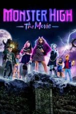 Nonton film Monster High: The Movie (2022) terbaru di Dutamovie21 Nonton film Monster High: The Movie (2022) terbaru di Dutamovie21