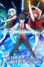Nonton film Hyouken no Majutsushi ga Sekai wo Suberu (The Iceblade Sorcerer Shall Rule the World) (2023) terbaru di Dutamovie21 Nonton film Hyouken no Majutsushi ga Sekai wo Suberu (The Iceblade Sorcerer Shall Rule the World) (2023) terbaru di Dutamovie21