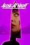 Nonton film Alone at Night (2023) terbaru di Dutamovie21 Nonton film Alone at Night (2023) terbaru di Dutamovie21