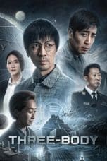 Nonton film Three-Body (2023) terbaru di Dutamovie21 Nonton film Three-Body (2023) terbaru di Dutamovie21