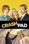 Nonton film Crash Pad (2017) terbaru di Dutamovie21 Nonton film Crash Pad (2017) terbaru di Dutamovie21