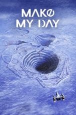 Nonton film MAKE MY DAY (2023) terbaru di Dutamovie21 Nonton film MAKE MY DAY (2023) terbaru di Dutamovie21