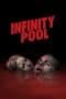 Nonton film Infinity Pool (2023) terbaru di Dutamovie21 Nonton film Infinity Pool (2023) terbaru di Dutamovie21