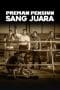 Nonton film Preman Pensiun: Sang Juara (2015) terbaru di Dutamovie21 Nonton film Preman Pensiun: Sang Juara (2015) terbaru di Dutamovie21
