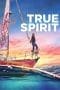 Nonton film True Spirit (2023) terbaru di Dutamovie21 Nonton film True Spirit (2023) terbaru di Dutamovie21