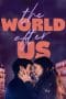 Nonton film The World After Us (2021) terbaru di Dutamovie21 Nonton film The World After Us (2021) terbaru di Dutamovie21