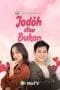 Nonton film Jodoh atau Bukan (2023) terbaru di Dutamovie21 Nonton film Jodoh atau Bukan (2023) terbaru di Dutamovie21