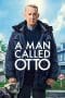 Nonton film A Man Called Otto (2022) terbaru di Dutamovie21 Nonton film A Man Called Otto (2022) terbaru di Dutamovie21
