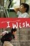 Nonton film I Wish (2011) terbaru di Dutamovie21 Nonton film I Wish (2011) terbaru di Dutamovie21