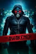 Nonton film The Awakener (2018) terbaru di Dutamovie21 Nonton film The Awakener (2018) terbaru di Dutamovie21