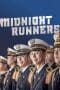 Nonton film Midnight Runners (2017) terbaru di Dutamovie21 Nonton film Midnight Runners (2017) terbaru di Dutamovie21