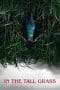 Nonton film In the Tall Grass (2019) terbaru di Dutamovie21 Nonton film In the Tall Grass (2019) terbaru di Dutamovie21
