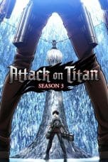 Nonton film Attack on Titan Season 3 Part 1 (Shingeki no Kyojin) (2018) terbaru di Dutamovie21 Nonton film Attack on Titan Season 3 Part 1 (Shingeki no Kyojin) (2018) terbaru di Dutamovie21