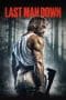 Nonton film Last Man Down (2022) terbaru di Dutamovie21 Nonton film Last Man Down (2022) terbaru di Dutamovie21