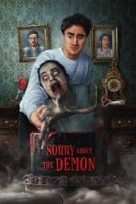 Nonton film Sorry About the Demon (2022) terbaru di Dutamovie21