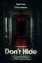 Nonton film Don’t Hide (2022) terbaru di Dutamovie21 Nonton film Don’t Hide (2022) terbaru di Dutamovie21