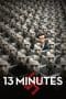 Nonton film 13 Minutes (2015) terbaru di Dutamovie21 Nonton film 13 Minutes (2015) terbaru di Dutamovie21