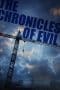Nonton film The Chronicles of Evil (2015) terbaru di Dutamovie21 Nonton film The Chronicles of Evil (2015) terbaru di Dutamovie21