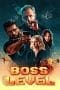 Nonton film Boss Level (2021) terbaru di Dutamovie21 Nonton film Boss Level (2021) terbaru di Dutamovie21