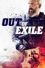 Nonton film Out of Exile (2023) terbaru di Dutamovie21