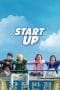 Nonton film Start-Up (2019) terbaru di Dutamovie21 Nonton film Start-Up (2019) terbaru di Dutamovie21
