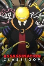 Nonton film Ansatsu Kyoushitsu Season 1 (Assassination Classroom)(2015) terbaru di Dutamovie21 Nonton film Ansatsu Kyoushitsu Season 1 (Assassination Classroom)(2015) terbaru di Dutamovie21