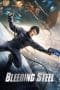 Nonton film Bleeding Steel (2017) terbaru di Dutamovie21 Nonton film Bleeding Steel (2017) terbaru di Dutamovie21
