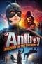Nonton film Antboy: Revenge of the Red Fury (2014) terbaru di Dutamovie21 Nonton film Antboy: Revenge of the Red Fury (2014) terbaru di Dutamovie21