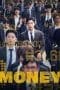 Nonton film Money (2019) terbaru di Dutamovie21 Nonton film Money (2019) terbaru di Dutamovie21