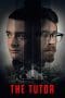 Nonton film The Tutor (2023) terbaru di Dutamovie21 Nonton film The Tutor (2023) terbaru di Dutamovie21