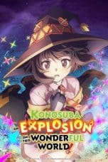 Nonton film Kono Subarashii Sekai ni Bakuen wo! (An Explosion on This Wonderful World!) (2023) terbaru di Dutamovie21 Nonton film Kono Subarashii Sekai ni Bakuen wo! (An Explosion on This Wonderful World!) (2023) terbaru di Dutamovie21