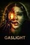 Nonton film Gaslight (2023) terbaru di Dutamovie21 Nonton film Gaslight (2023) terbaru di Dutamovie21