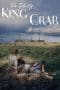 Nonton film The Tale of King Crab (2021) terbaru di Dutamovie21 Nonton film The Tale of King Crab (2021) terbaru di Dutamovie21