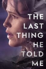 Nonton film The Last Thing He Told Me (2023) terbaru di Dutamovie21 Nonton film The Last Thing He Told Me (2023) terbaru di Dutamovie21